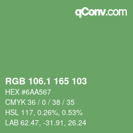 カラーコード: RGB 106.1 165 103 | qconv.com