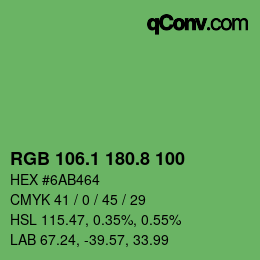 カラーコード: RGB 106.1 180.8 100 | qconv.com
