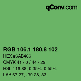 カラーコード: RGB 106.1 180.8 102 | qconv.com