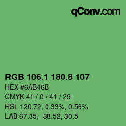 カラーコード: RGB 106.1 180.8 107 | qconv.com