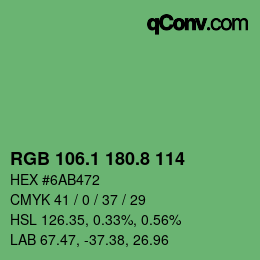 カラーコード: RGB 106.1 180.8 114 | qconv.com