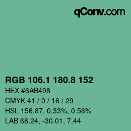 カラーコード: RGB 106.1 180.8 152 | qconv.com