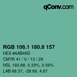カラーコード: RGB 106.1 180.8 157 | qconv.com