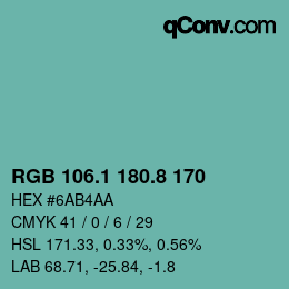 カラーコード: RGB 106.1 180.8 170 | qconv.com