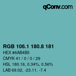 カラーコード: RGB 106.1 180.8 181 | qconv.com