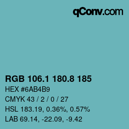 カラーコード: RGB 106.1 180.8 185 | qconv.com