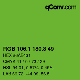 カラーコード: RGB 106.1 180.8 49 | qconv.com