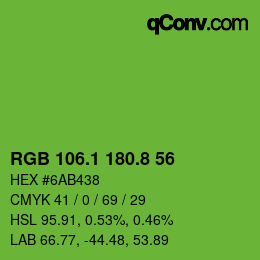 カラーコード: RGB 106.1 180.8 56 | qconv.com