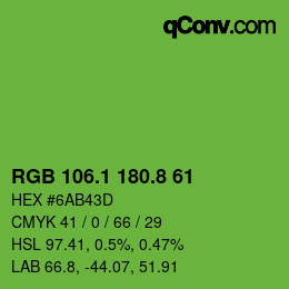 カラーコード: RGB 106.1 180.8 61 | qconv.com
