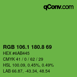カラーコード: RGB 106.1 180.8 69 | qconv.com
