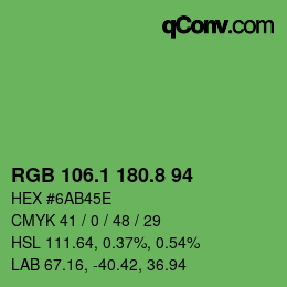 カラーコード: RGB 106.1 180.8 94 | qconv.com