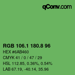 カラーコード: RGB 106.1 180.8 96 | qconv.com