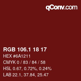 カラーコード: RGB 106.1 18 17 | qconv.com
