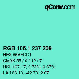 カラーコード: RGB 106.1 237 209 | qconv.com
