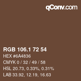 カラーコード: RGB 106.1 72 54 | qconv.com