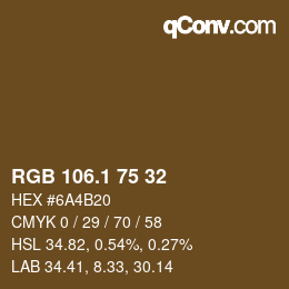 カラーコード: RGB 106.1 75 32 | qconv.com