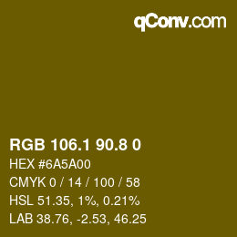 カラーコード: RGB 106.1 90.8 0 | qconv.com