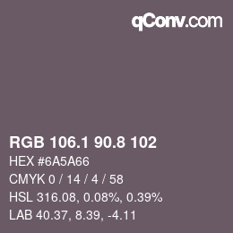 Color code: RGB 106.1 90.8 102 | qconv.com