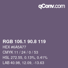 カラーコード: RGB 106.1 90.8 119 | qconv.com