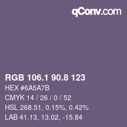 カラーコード: RGB 106.1 90.8 123 | qconv.com