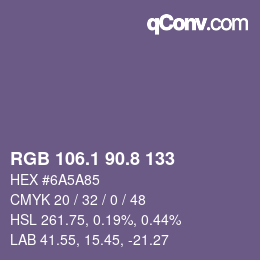 カラーコード: RGB 106.1 90.8 133 | qconv.com