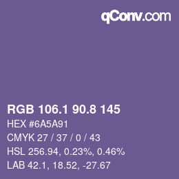 カラーコード: RGB 106.1 90.8 145 | qconv.com