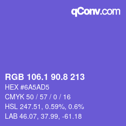 カラーコード: RGB 106.1 90.8 213 | qconv.com