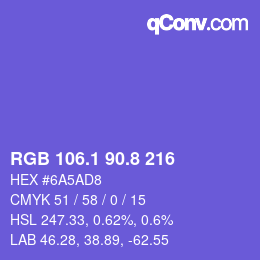 カラーコード: RGB 106.1 90.8 216 | qconv.com