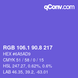 カラーコード: RGB 106.1 90.8 217 | qconv.com