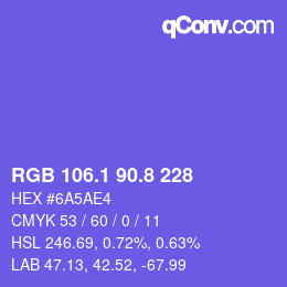 カラーコード: RGB 106.1 90.8 228 | qconv.com