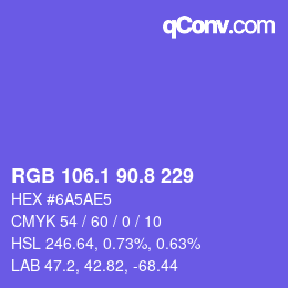 カラーコード: RGB 106.1 90.8 229 | qconv.com