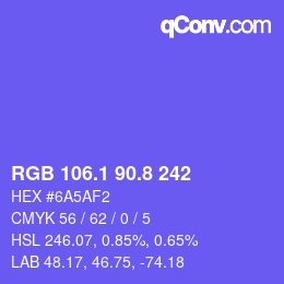 カラーコード: RGB 106.1 90.8 242 | qconv.com
