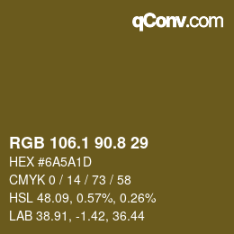 Color code: RGB 106.1 90.8 29 | qconv.com