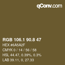 カラーコード: RGB 106.1 90.8 47 | qconv.com