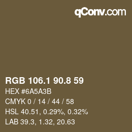 Farbcode: RGB 106.1 90.8 59 | qconv.com