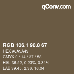 Farbcode: RGB 106.1 90.8 67 | qconv.com