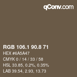 Color code: RGB 106.1 90.8 71 | qconv.com