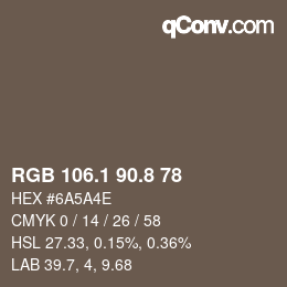 Color code: RGB 106.1 90.8 78 | qconv.com