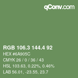 カラーコード: RGB 106.3 144.4 92 | qconv.com