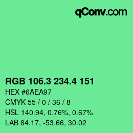 カラーコード: RGB 106.3 234.4 151 | qconv.com