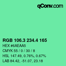 カラーコード: RGB 106.3 234.4 165 | qconv.com