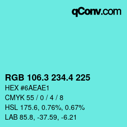 カラーコード: RGB 106.3 234.4 225 | qconv.com