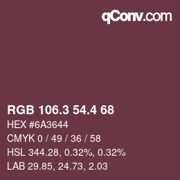 カラーコード: RGB 106.3 54.4 68 | qconv.com