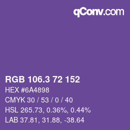 カラーコード: RGB 106.3 72 152 | qconv.com