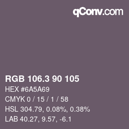 カラーコード: RGB 106.3 90 105 | qconv.com