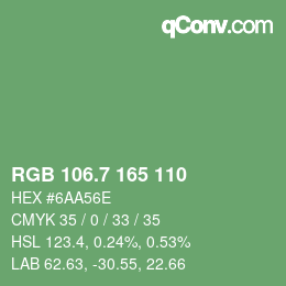 カラーコード: RGB 106.7 165 110 | qconv.com