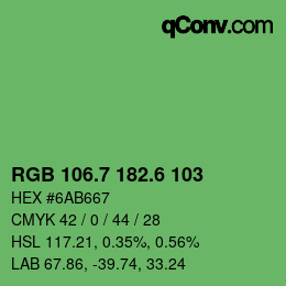 カラーコード: RGB 106.7 182.6 103 | qconv.com