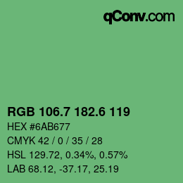 カラーコード: RGB 106.7 182.6 119 | qconv.com