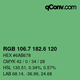 カラーコード: RGB 106.7 182.6 120 | qconv.com