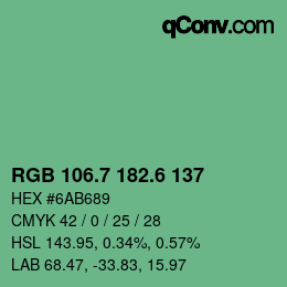 カラーコード: RGB 106.7 182.6 137 | qconv.com